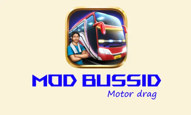Download Kumpulan Mod Bussid Motor Drag - Bus Simulator Indonesia