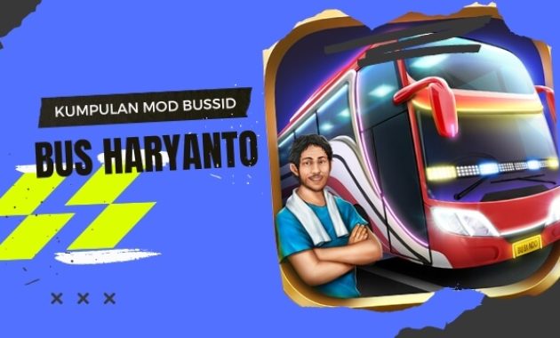 Download Mod Bussid Bus PO Haryanto Terlengkap dan Terbaru