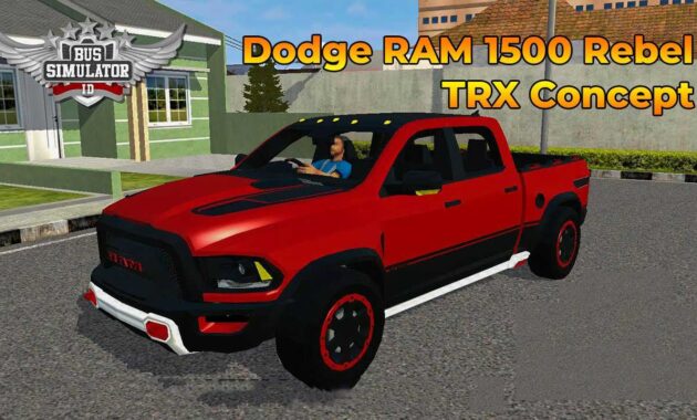 Mod Bussid Dodge RAM 1500 Rebel TRX